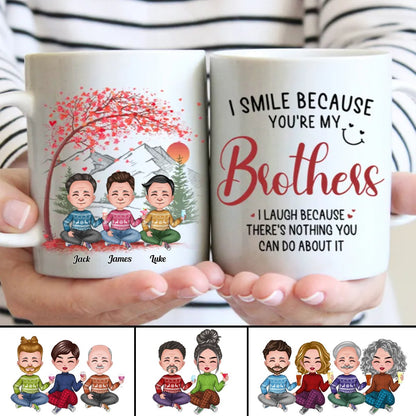 Family - I Smile Because You're My Brothers - Personalized Mug (L) - Makezbright Gifts