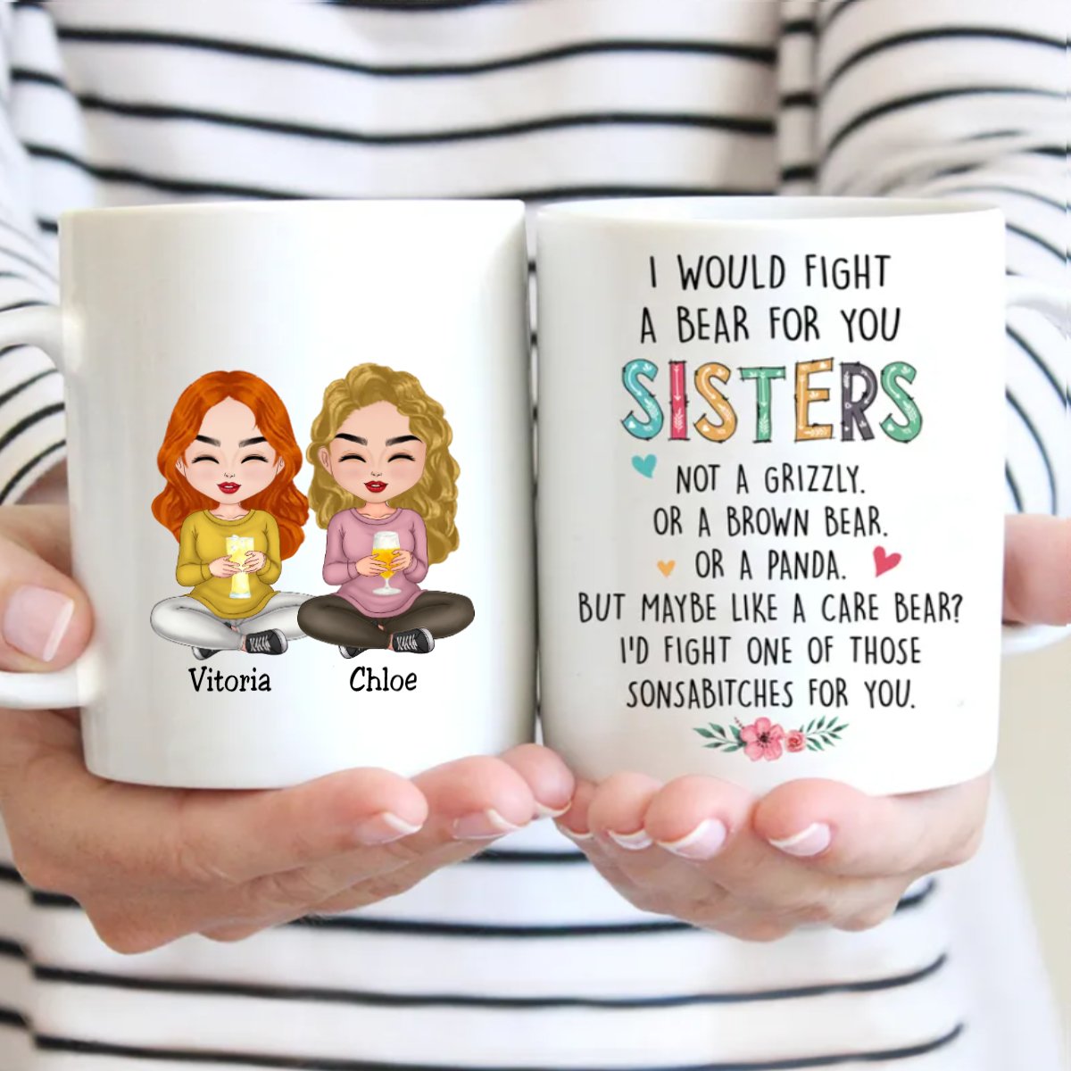 Family - I Would Fight A Bear For You Sisters - Personalized Mug - Makezbright Gifts