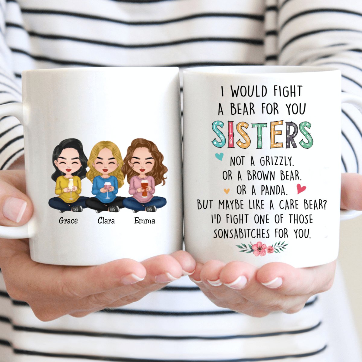 Family - I Would Fight A Bear For You Sisters - Personalized Mug - Makezbright Gifts