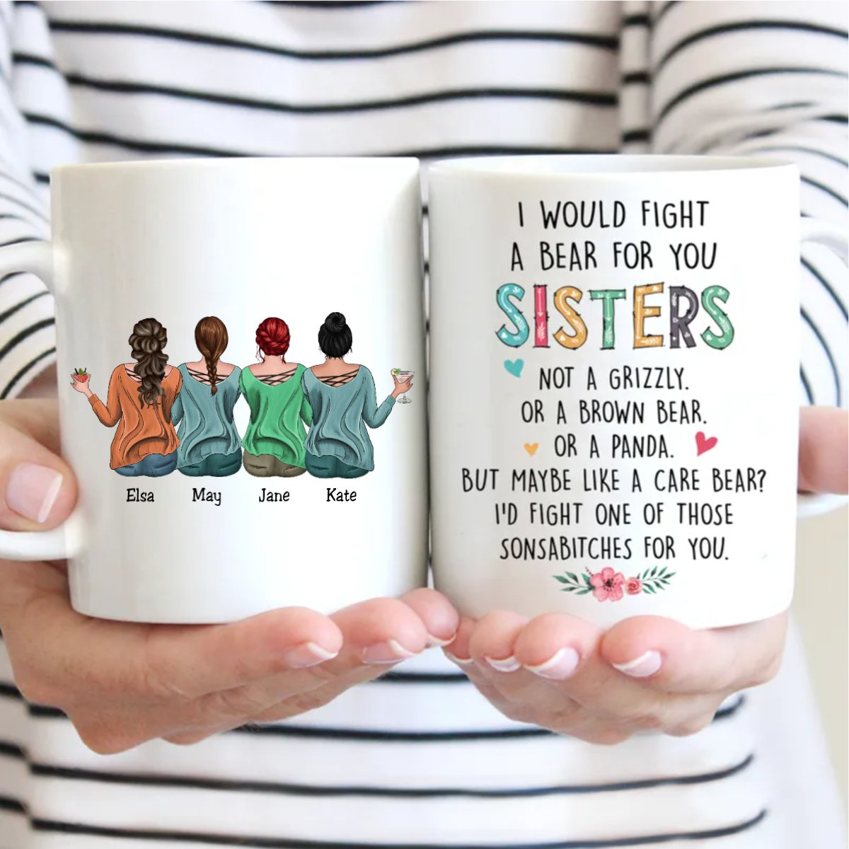 Family - I Would Fight A Bear For You Sisters - Personalized Mug (QA) - Makezbright Gifts