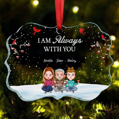 Family - I'm Always With You - Personalized Acrylic Ornament - Makezbright Gifts