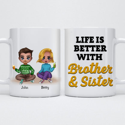 Family - Life Is Better With Brother & Sister 3 - Personalized Mug - Makezbright Gifts