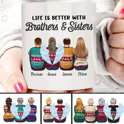 Family - Life Is Better With Brothers & Sisters - Personalized Mug (NN) - Makezbright Gifts