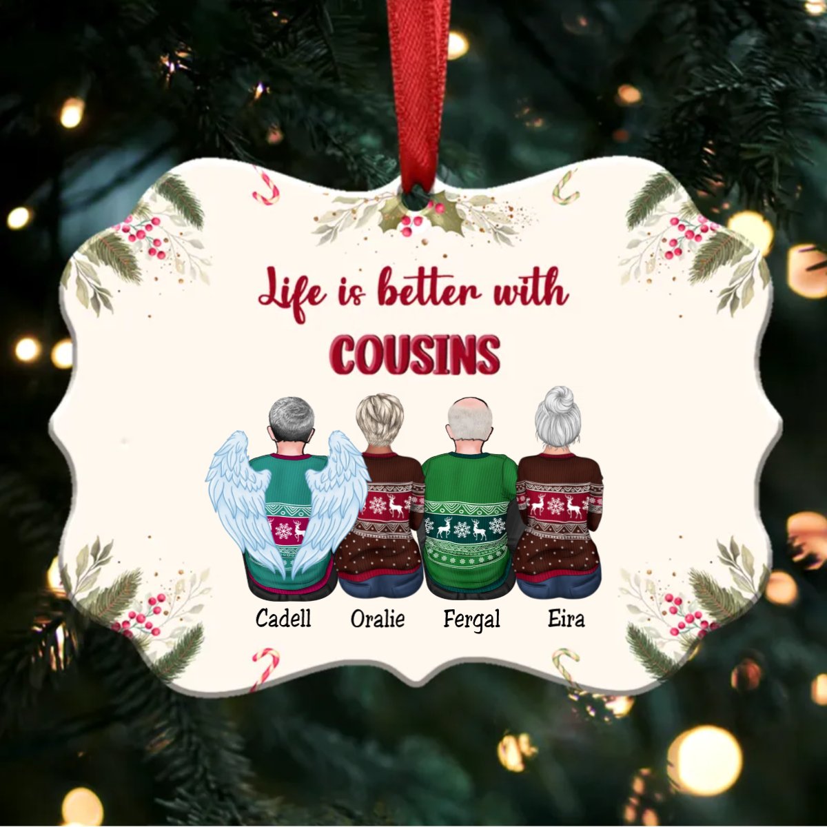 Family - Life Is Better With Cousins - Personalized Christmas Ornament - Makezbright Gifts