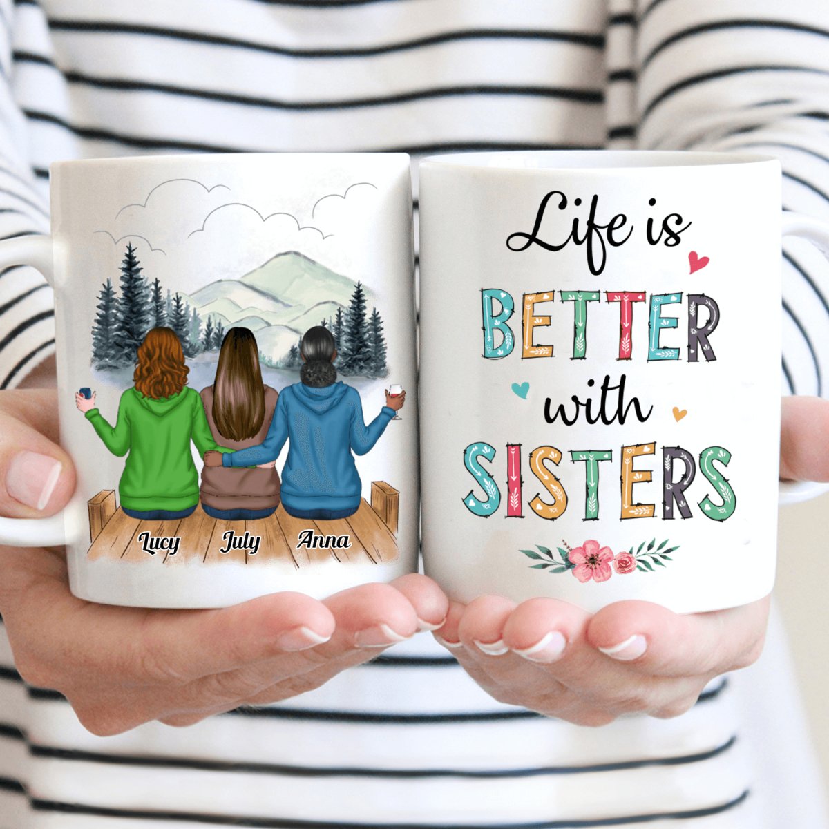 Family - Life Is Better With Sisters - Personalized Mug - Makezbright Gifts