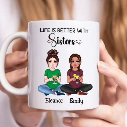 Family - Life Is Better With Sisters - Personalized Mug (NM) - Makezbright Gifts