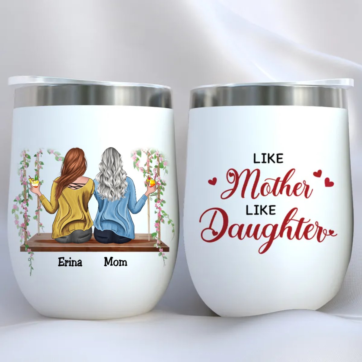 Family - Like Mother Like Daughter - Personalized Wine Tumbler - Makezbright Gifts