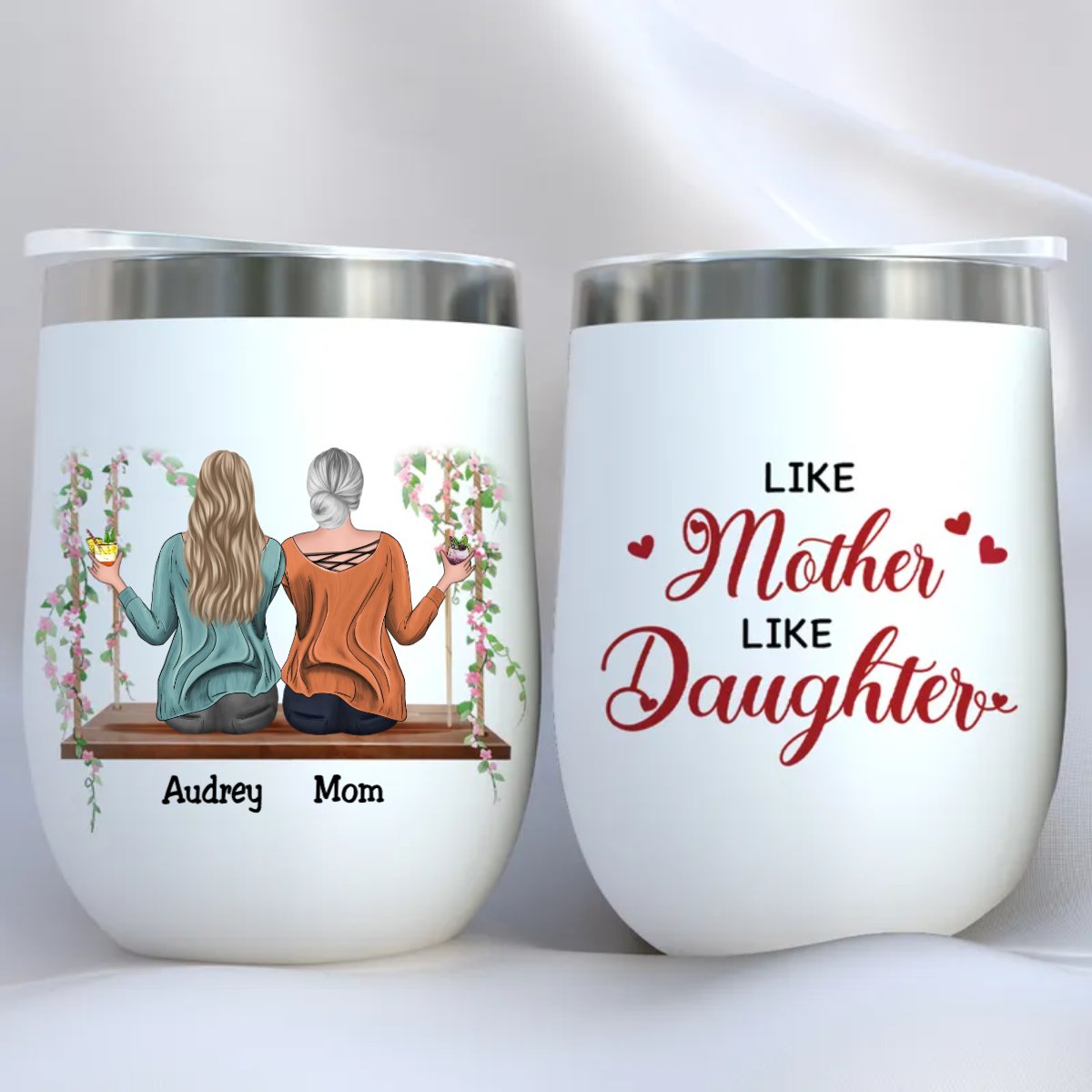 Family - Like Mother Like Daughter - Personalized Wine Tumbler - Makezbright Gifts