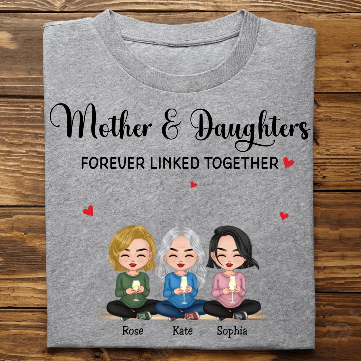 Family - Mother & Daughters Forever Linked Together - Personalized T - shirt - Makezbright Gifts