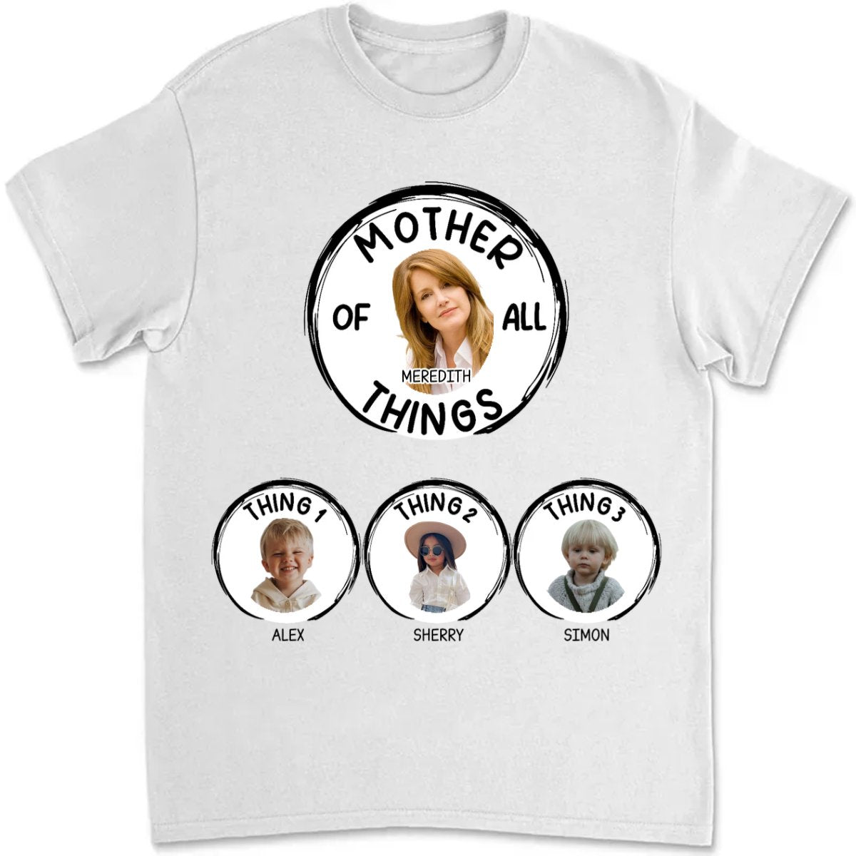 Family - Mother Of All Things - Personalized Unisex T - shirt - Makezbright Gifts