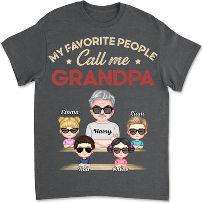 Family - My Favorite People Call Me - Personalized Unisex T - Shirt - Makezbright Gifts