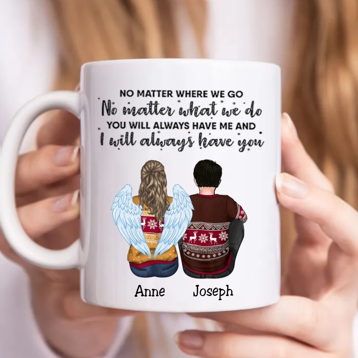 Family - No Matter Where We Go ... I Will Always Have You - Personalized Mug (NN) - Makezbright Gifts