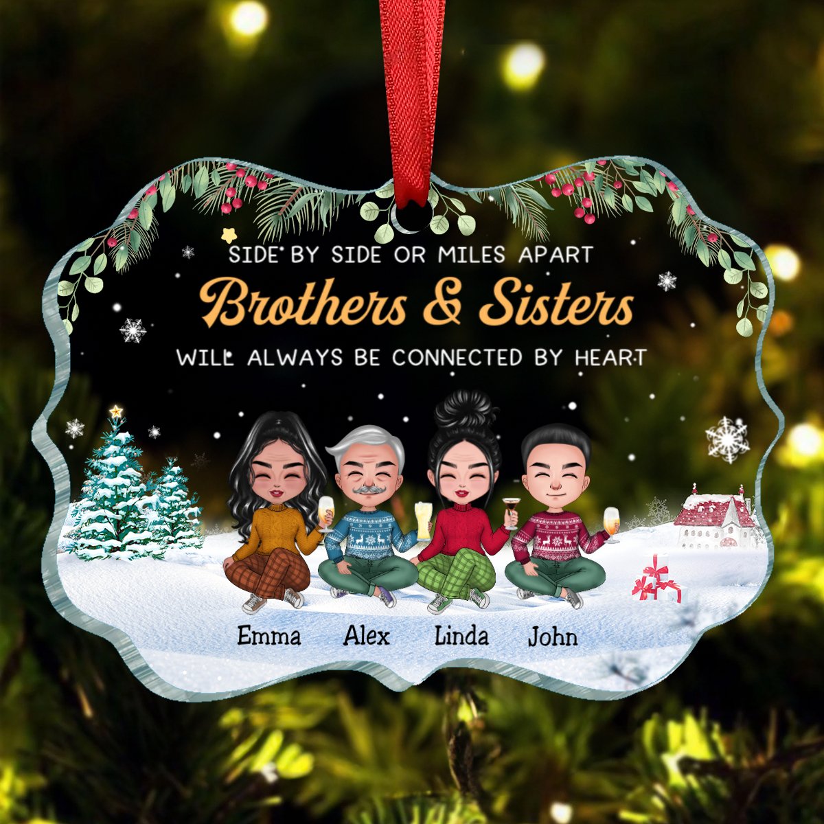 Family - Side By Side Or Miles Apart Brothers & Sisters Will ALways Be Connected By Heart - Personalized Acrylic Ornament - Makezbright Gifts