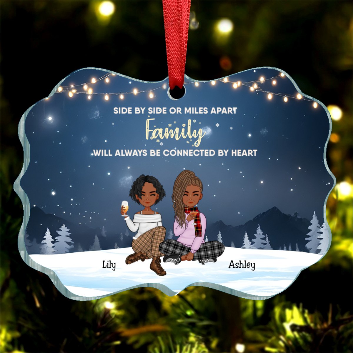 Family - Side By Side Or Miles Apart ... Will Always Be Connected By Heart - Personalized Transparent Ornament - Makezbright Gifts