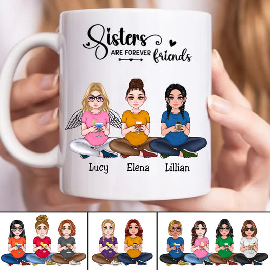 Family - Sisters Are Forever Friends - Personalized Mug (NM) - Makezbright Gifts