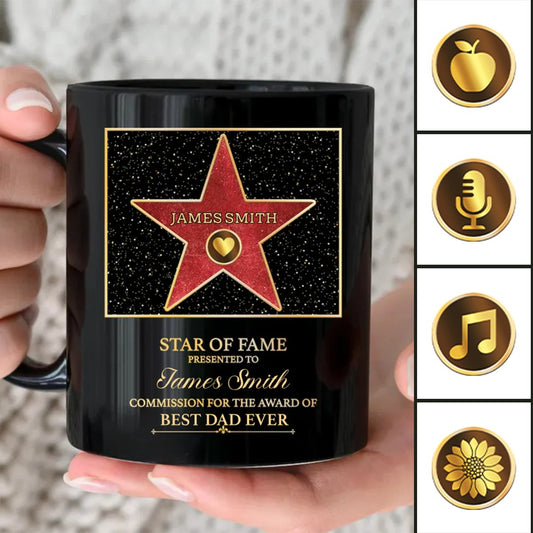 Family - Star Of Fame, Best Dad Ever - Personalized Black Mug - Makezbright Gifts