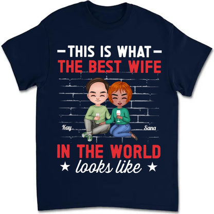 Family - The Best Partner Looks Like - Personalized T - Shirt (QA2) - Makezbright Gifts