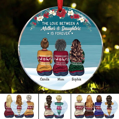 Family - The Love Between A Mother And Daughters Is Forever - Personalized Circle Ornament - Makezbright Gifts