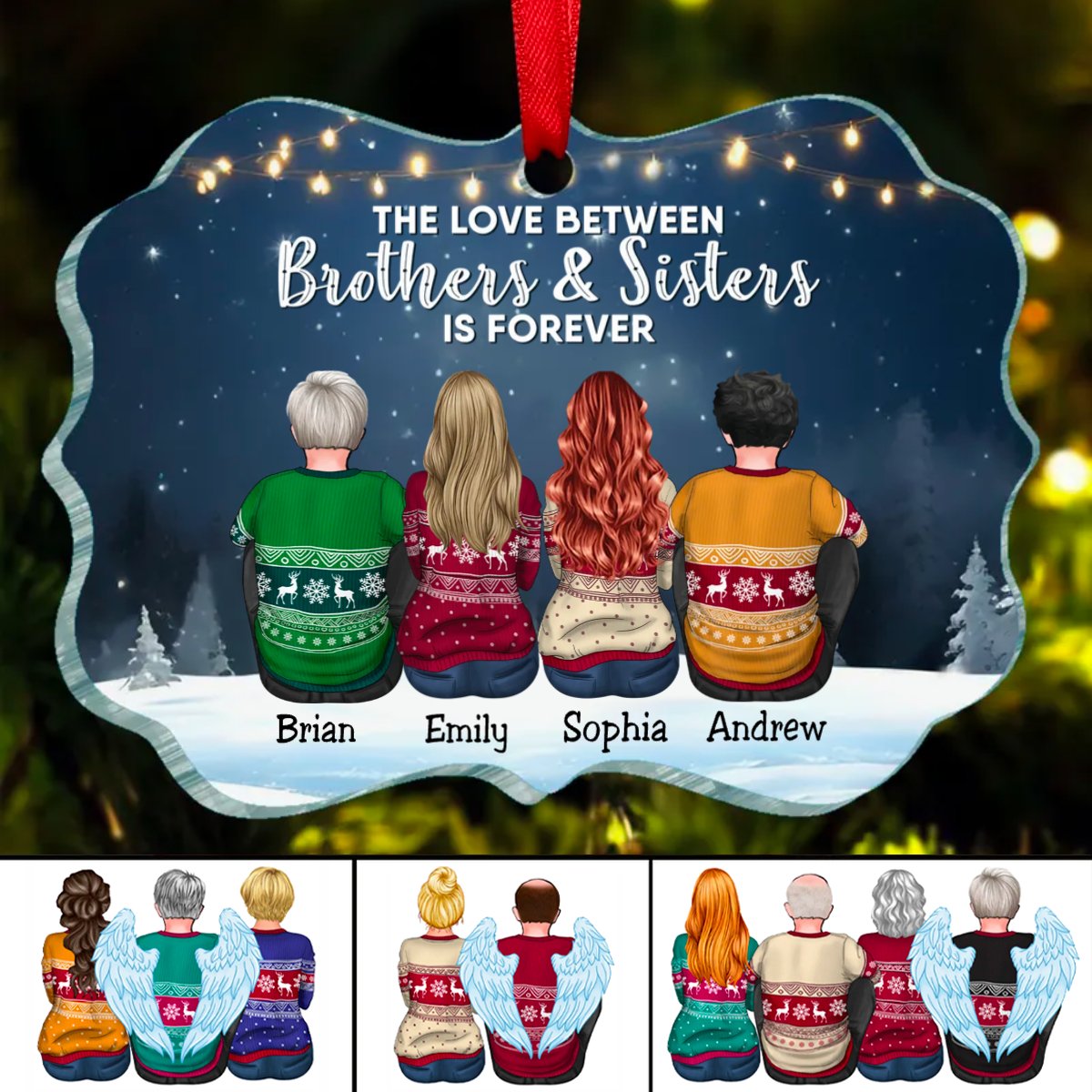 Family - The Love Between Brothers And Sisters Is Forever - Personalized Acrylic Ornament - Makezbright Gifts