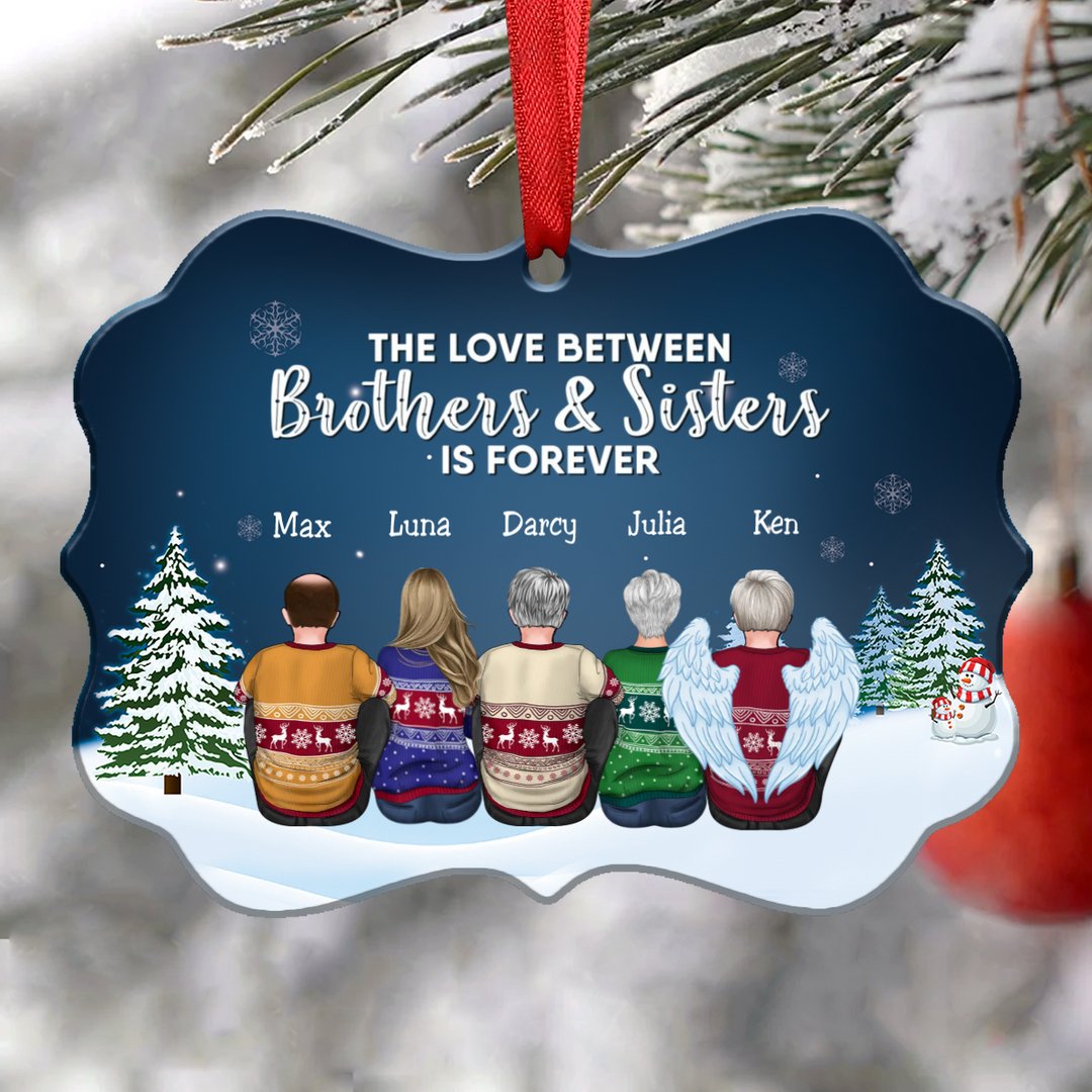 Family - The Love Between Brothers & Sisters Is Forever - Personalized Christmas Ornament - Makezbright Gifts