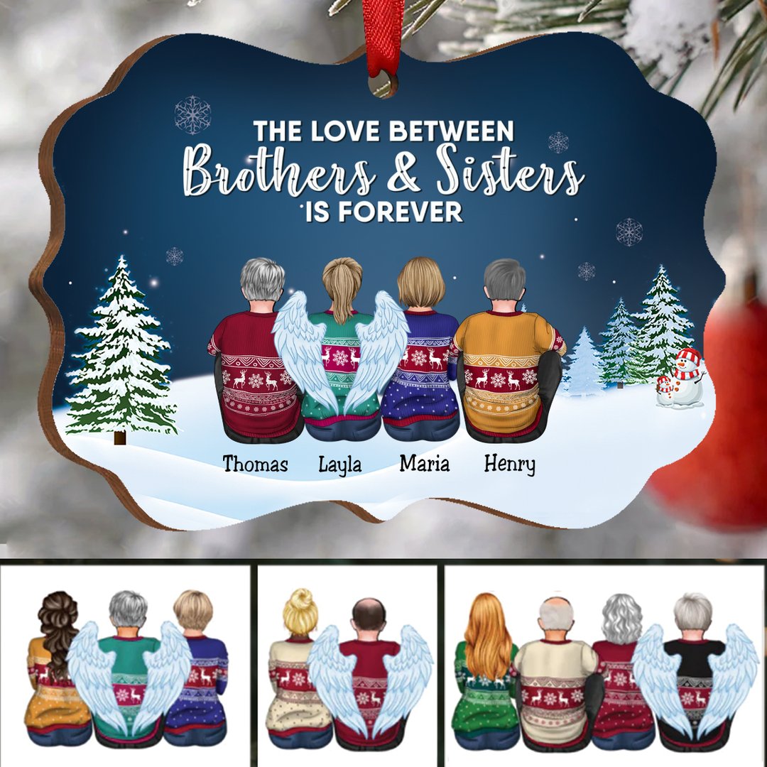 Family - The Love Between Brothers & Sisters Is Forever - Personalized Christmas Ornament - Makezbright Gifts