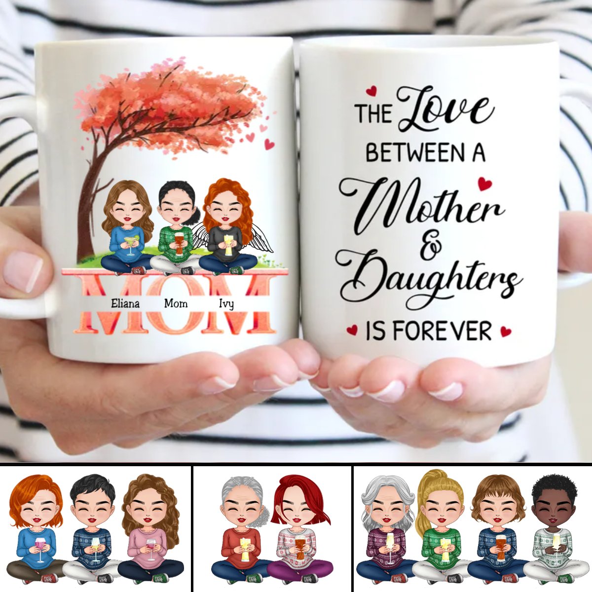 Family - The Love Between Mother And Daughters Is Forever - Personalized Mug (Ver. 2) - Makezbright Gifts