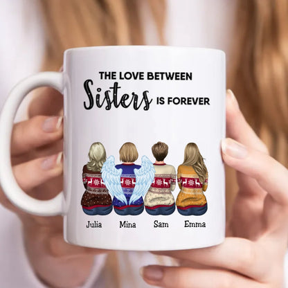 Family - The Love Between Sisters Is Forever - Personalized Mug (LL) - Makezbright Gifts