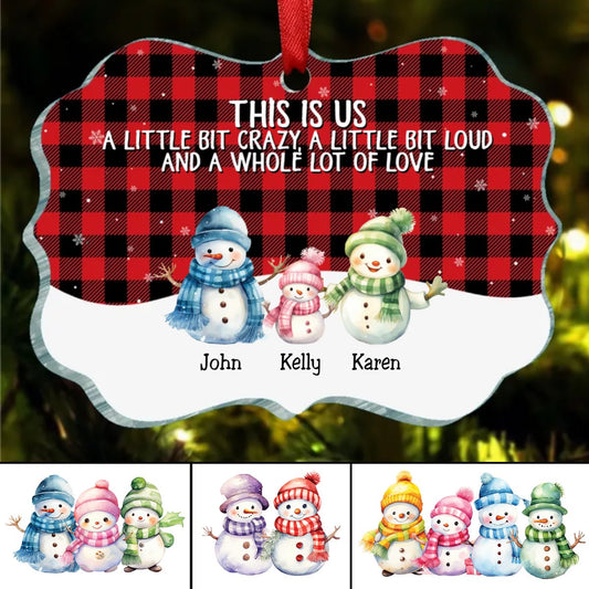 Family - This Is Us A Whole Lot Of Love Snowman Family - Personalized Ornament - Makezbright Gifts