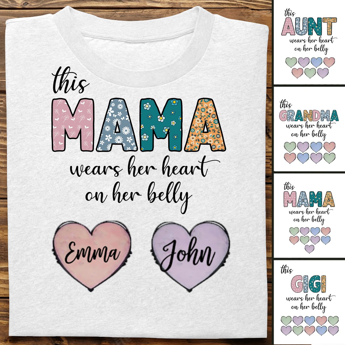 Family - This Mama Wear Her Heart On Her Belly - Personalized Unisex T - shirt - Makezbright Gifts