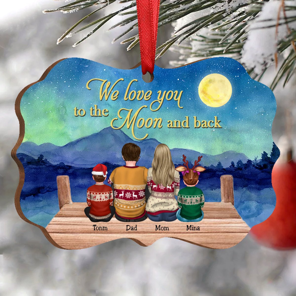 Family - We Love You To The Moon And Back - Personalized Acrylic Ornament - Makezbright Gifts