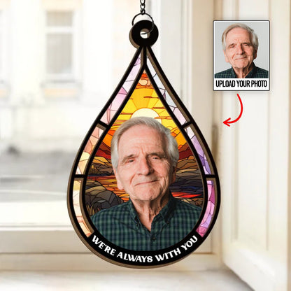 Family - We're Always With You - Personalized Window Hanging Suncatcher - Makezbright Gifts