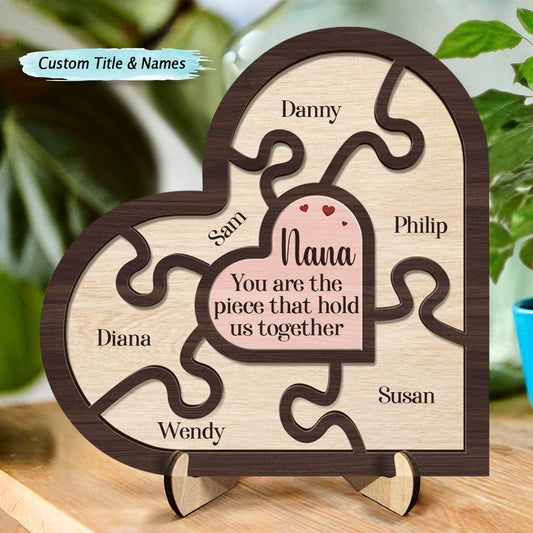 Family - You Are The Piece That Holds Us Together - Personalized 2 - Layered Wooden Plaque With Stand - Makezbright Gifts