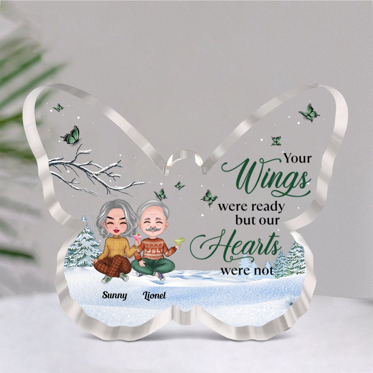 Family - Your Wings Were Ready But Our Hearts Were Not - Personalized Butterfly Acrylic Plaque (NM) - Makezbright Gifts