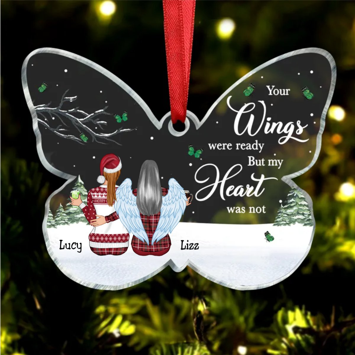 Family - Your Wings Were Ready But Our Hearts Were Not - Personalized Butterfly Ornament (QH) - Makezbright Gifts