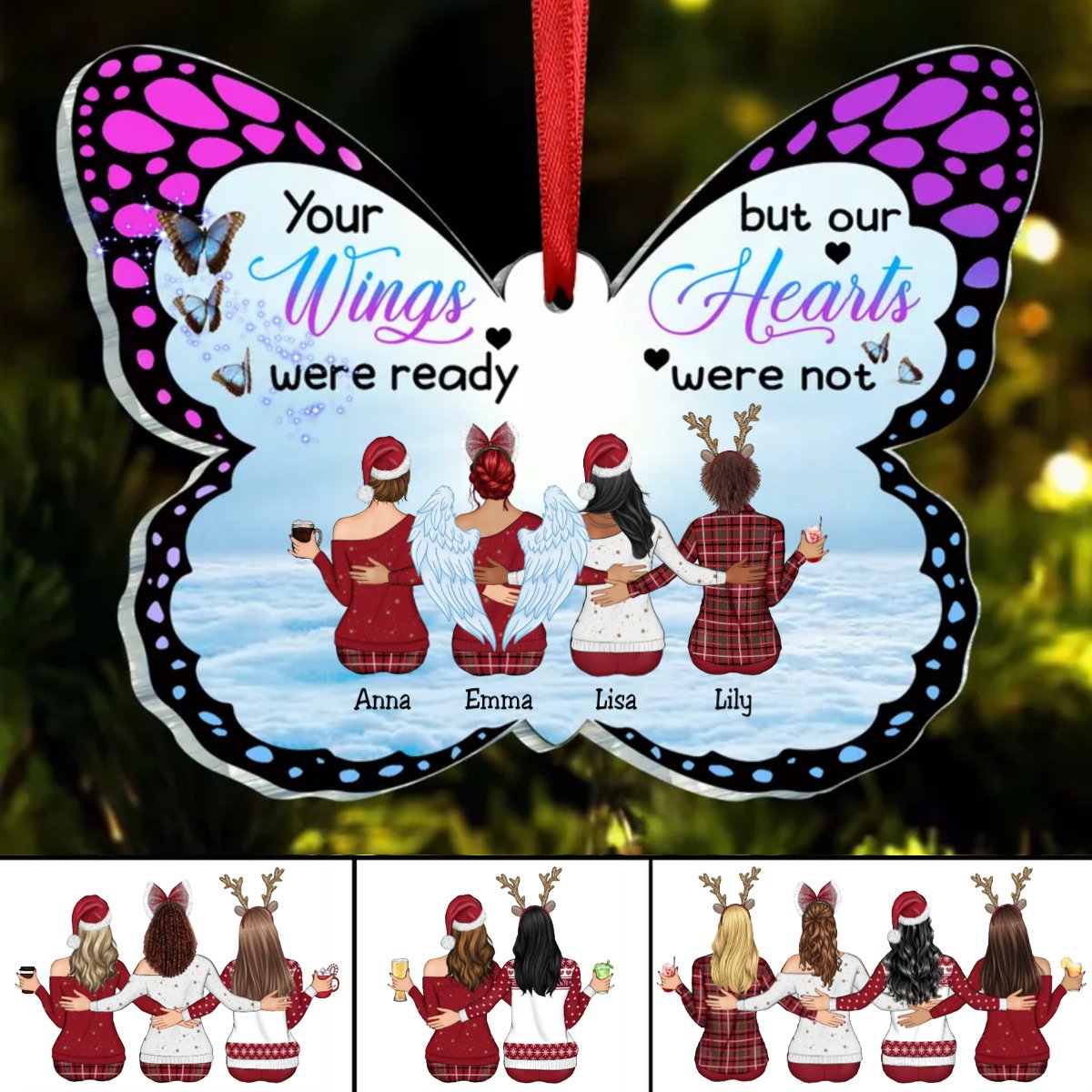 Family - Your Wings Were Ready But Our Hearts Were Not - Personalized Butterfly - Shaped Acrylic Ornament - Makezbright Gifts