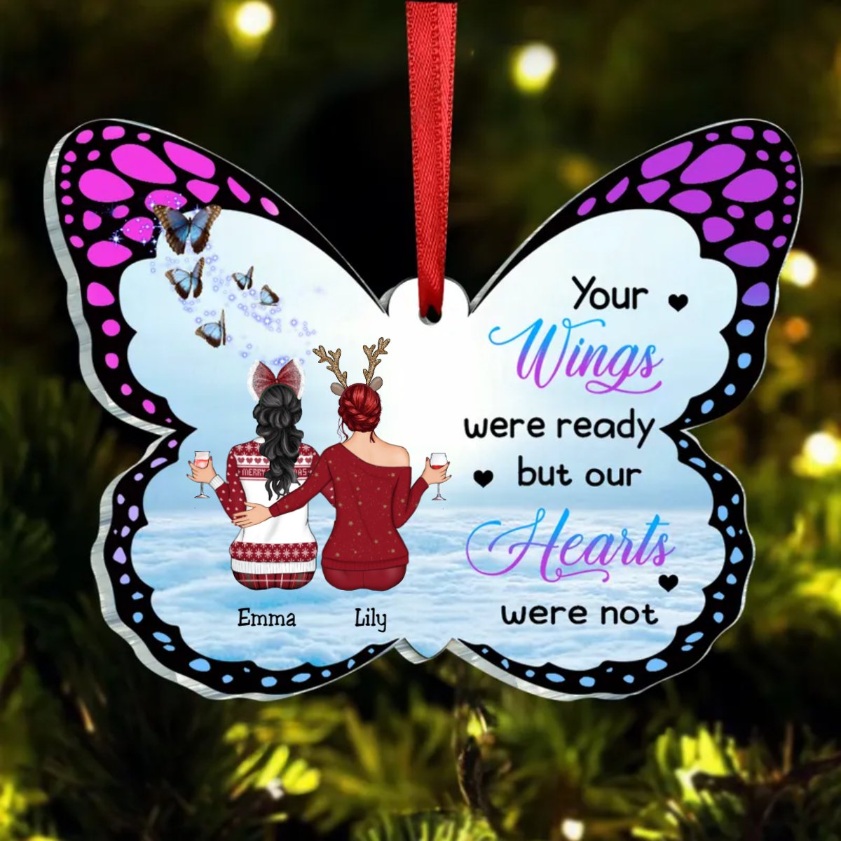 Family - Your Wings Were Ready But Our Hearts Were Not - Personalized Butterfly - Shaped Acrylic Ornament - Makezbright Gifts