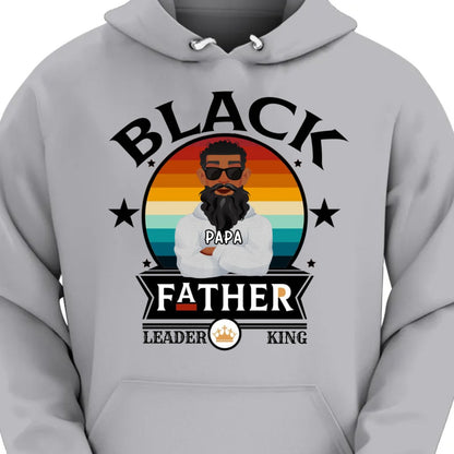 Father - Black Father Leader King - Personalized Unisex T - shirt, Hoodie, Sweatshirt - Makezbright Gifts