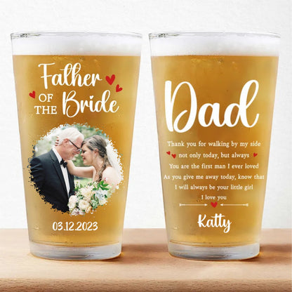 Father - Custom Photo Father Of The Bride - Personalized Pint Glass - Makezbright Gifts