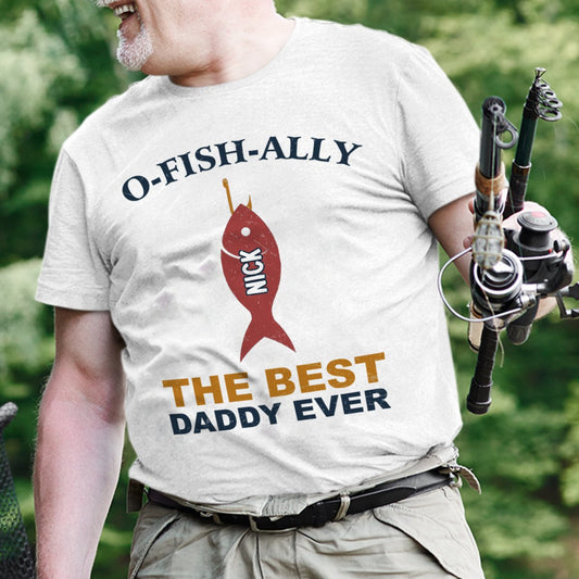 Father - O - Fish - Ally Best Dad Ever - Personalized Unisex T - shirt, Sweater, Hoodie - Makezbright Gifts