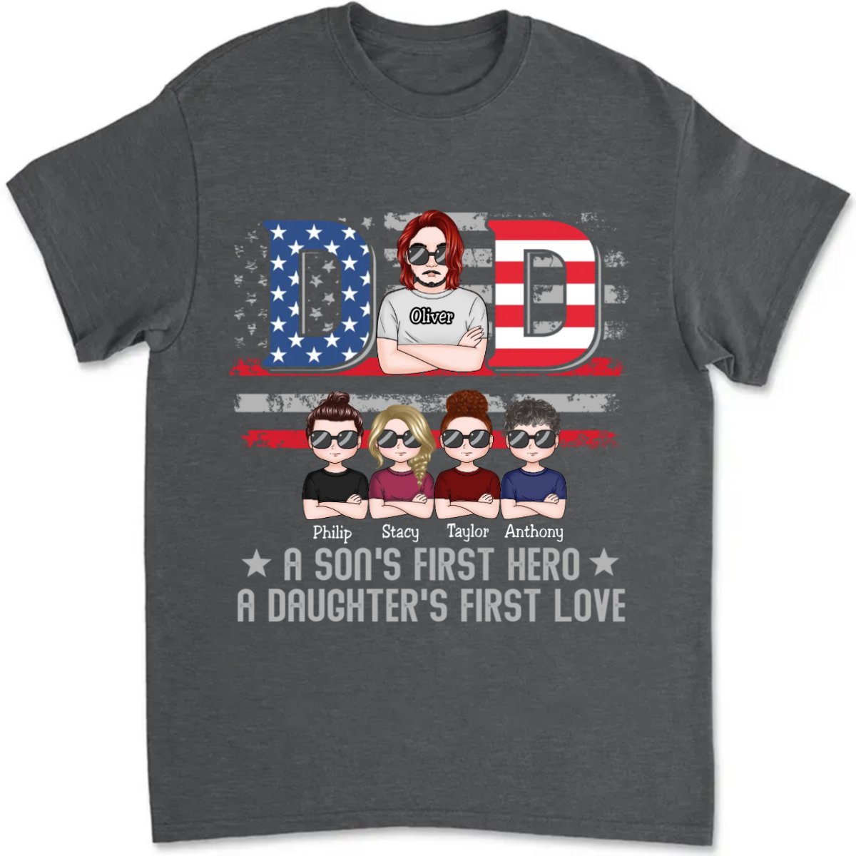 Father's Day - Dad, A Son's First Hero & A Daughter's First Love - Personalized T - Shirt (TT) - Makezbright Gifts