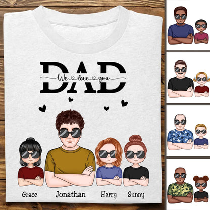 Father's Day - Dad We Love You - Personalized T - Shirt (TB) - Makezbright Gifts