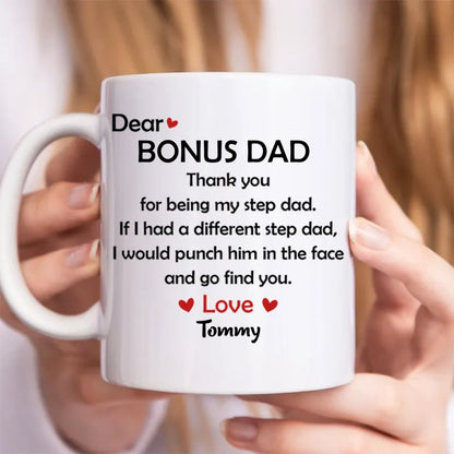 Father's Day - Dear Bonus Dad - Personalized Mug - Makezbright Gifts