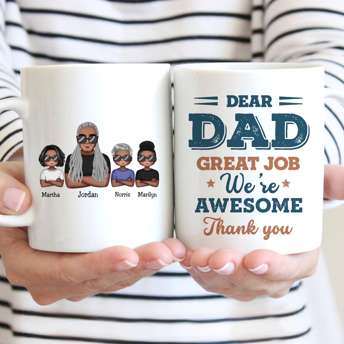 Father's Day - Dear Daddy Great Job We're Awesome Thank You - Personalized Mug (TT) - Makezbright Gifts