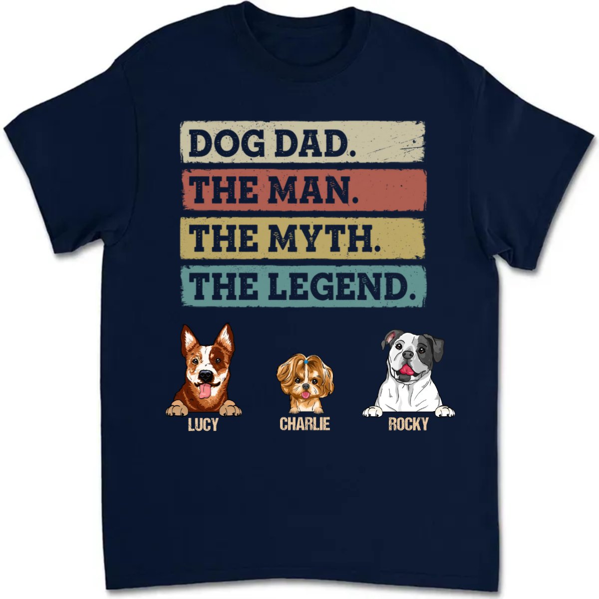 Father's Day - Dog Dad Man Myth Legend - Personalized T - shirt - Makezbright Gifts