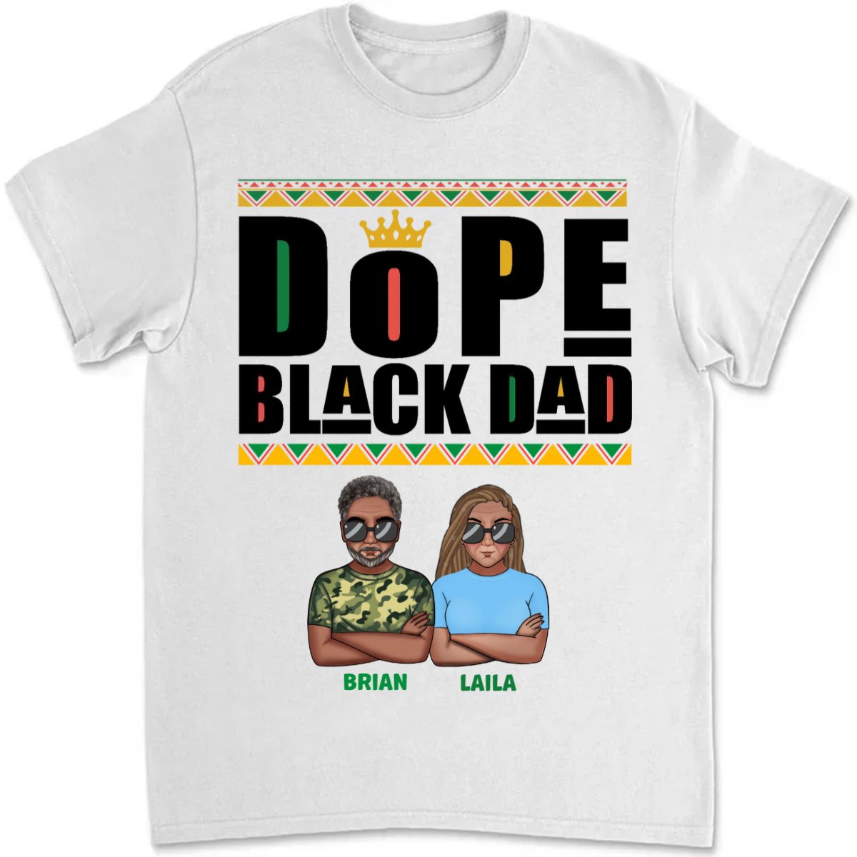 Father's Day - Dope Black Dad - Personalized T - shirt - Makezbright Gifts