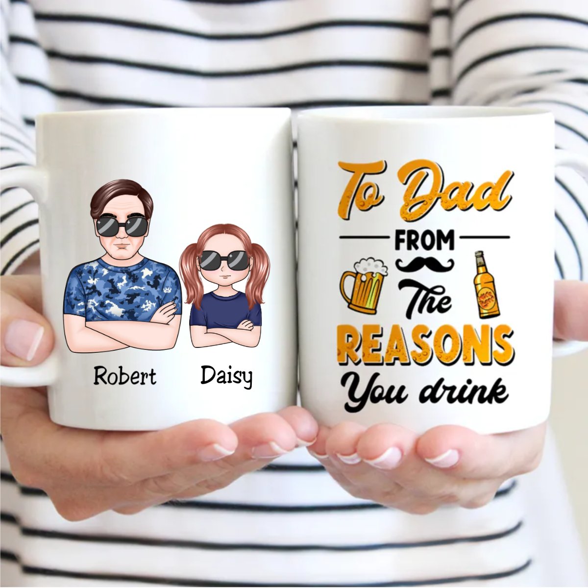 Father's Day - To Dad From The Reasons You Drink - Personalized Mug - Makezbright Gifts