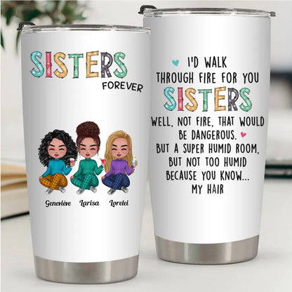 Fireproof Sisters 20oz Custom Tumbler - Keeps Drinks Hot or Cold - Makezbright Gifts