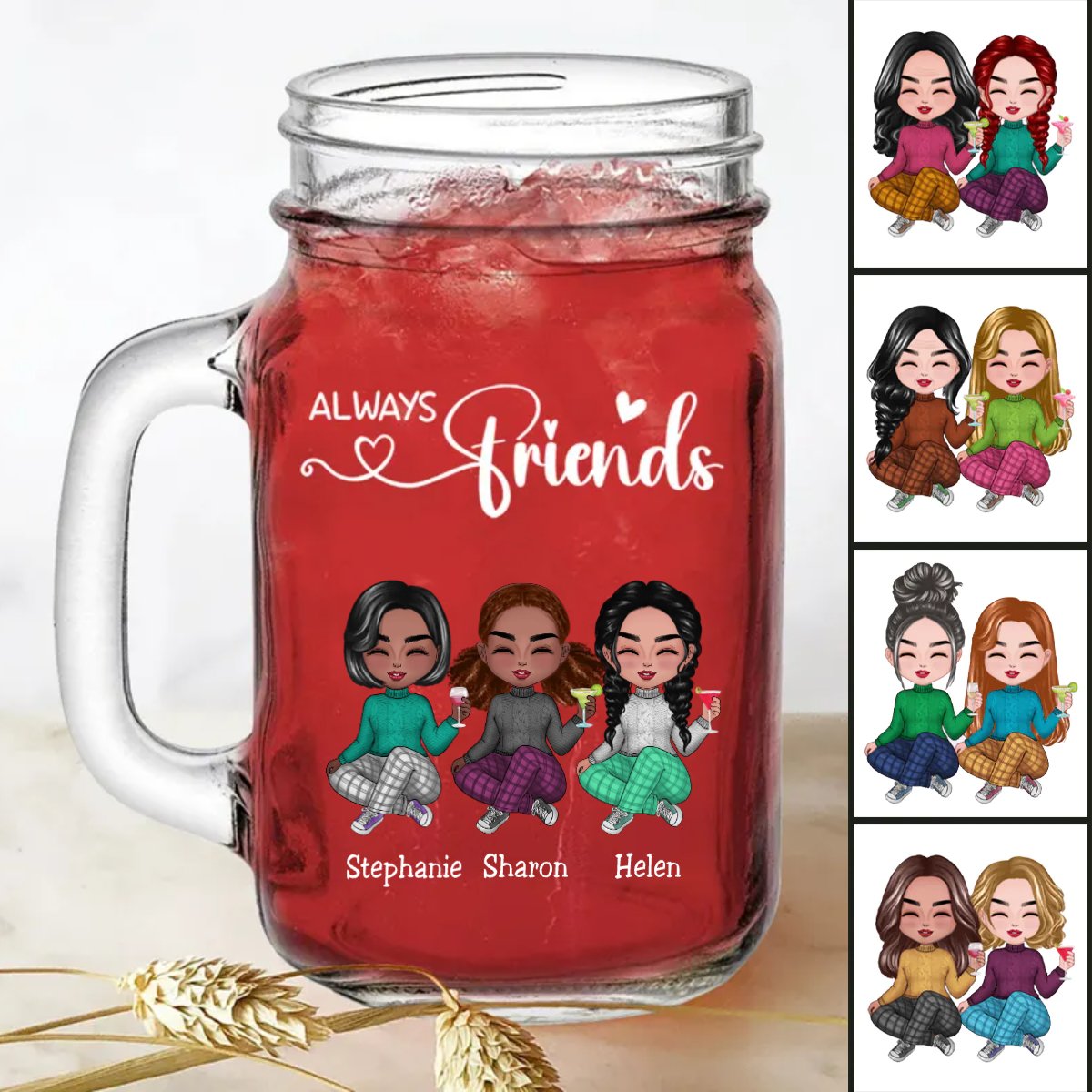 Friends - Always Friends - Personalize Drinking Jar (White) - Makezbright Gifts