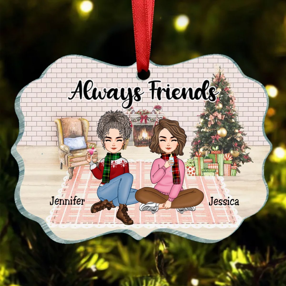 Friends - Always Friends - Personalized Acrylic Ornament - Makezbright Gifts