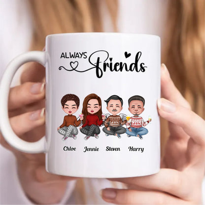 Friends - Always Friends - Personalized Mug - Makezbright Gifts